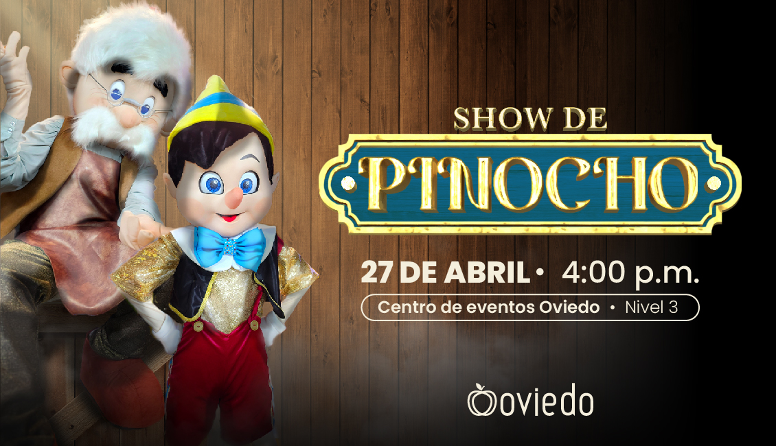 Show Pinocho_HOME GENERAL